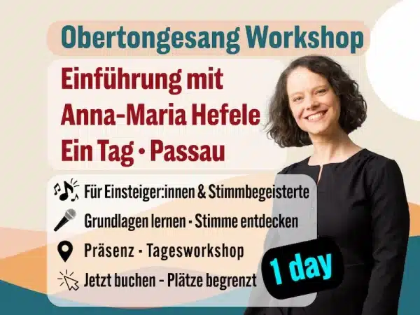 Tagesworkshop Obertongesang in Passau (18.10.2025) >>early bird price<<