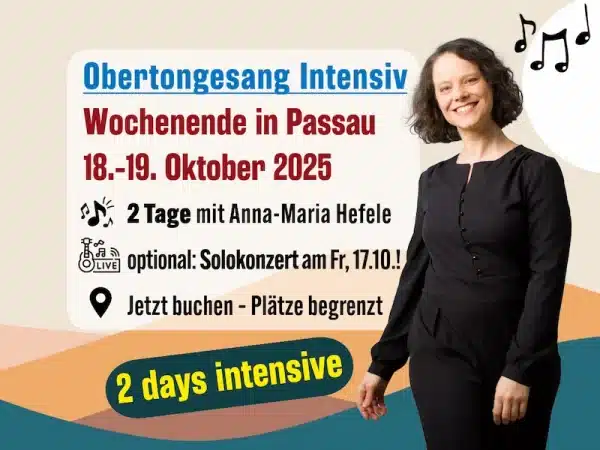 Overtone Singing Intensive • Weekend in Passau • Oct 18–19, 2025 >>early bird price<<